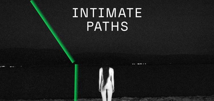 Έκθεση φωτογραφίας του Κοσμά Ηλιάδη «Intimate Paths»
